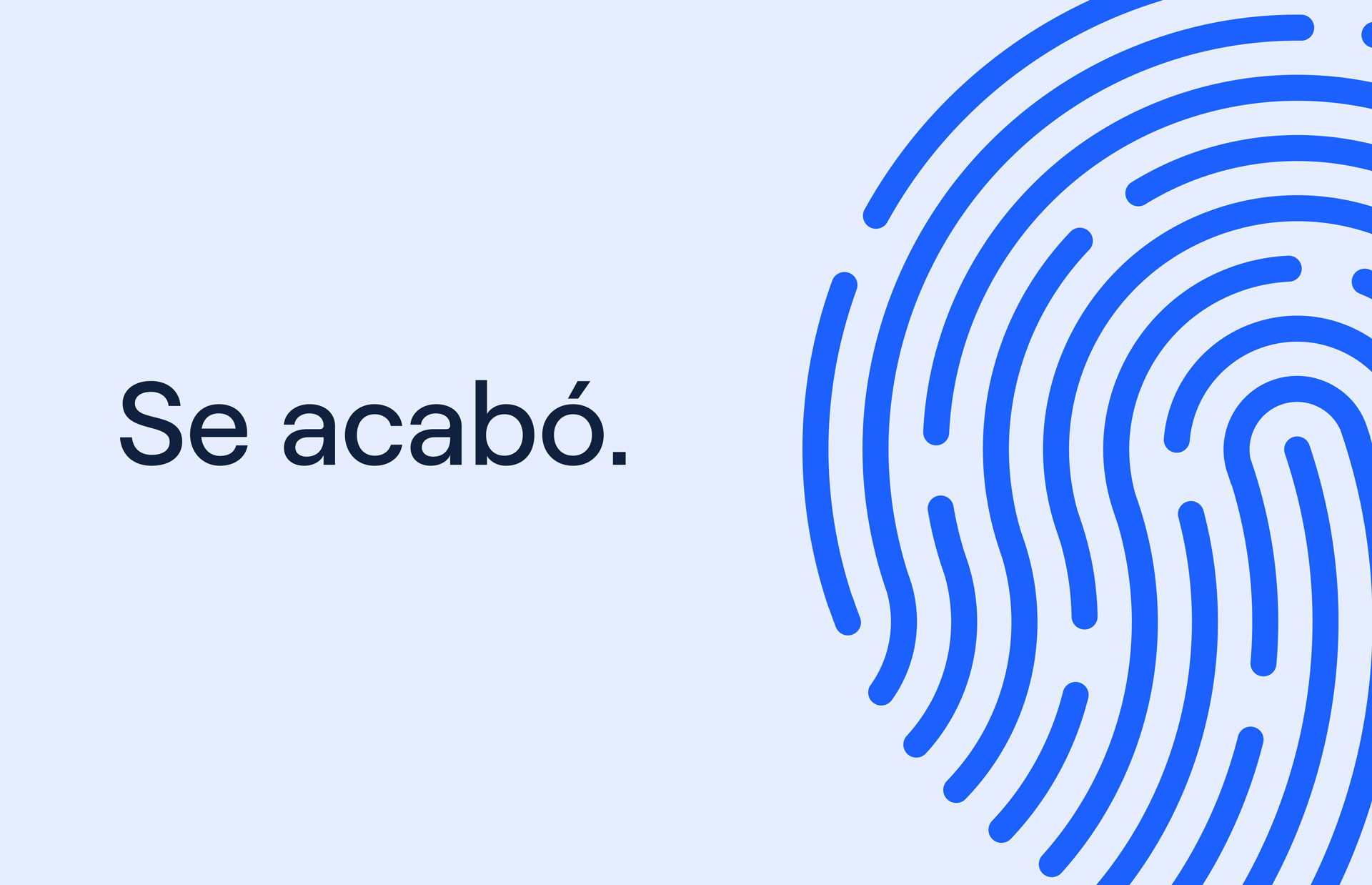 Se acabó fichar con la huella digital